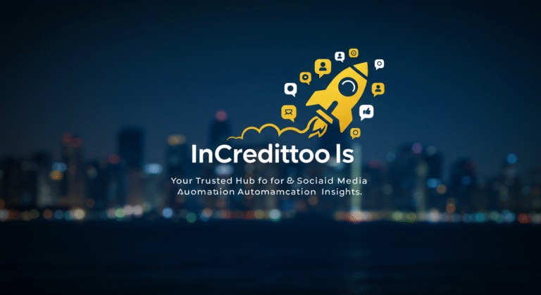 Increditools: Your Trusted Hub for Social Media Growth and Automation Insights