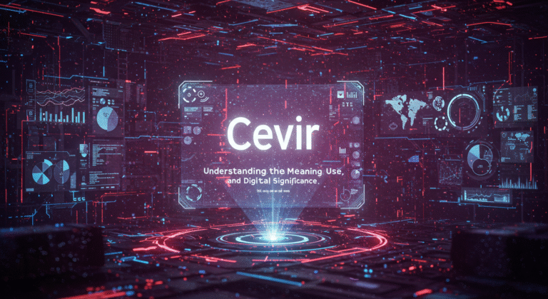 Ceıvır: Understanding the Meaning, Use, and Digital Significance