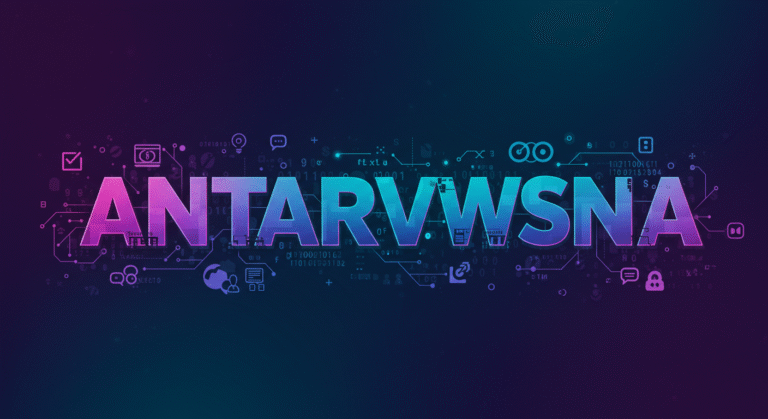 Antarvwsna: A Deep Dive into Its Meaning, Usage, and Digital Significance